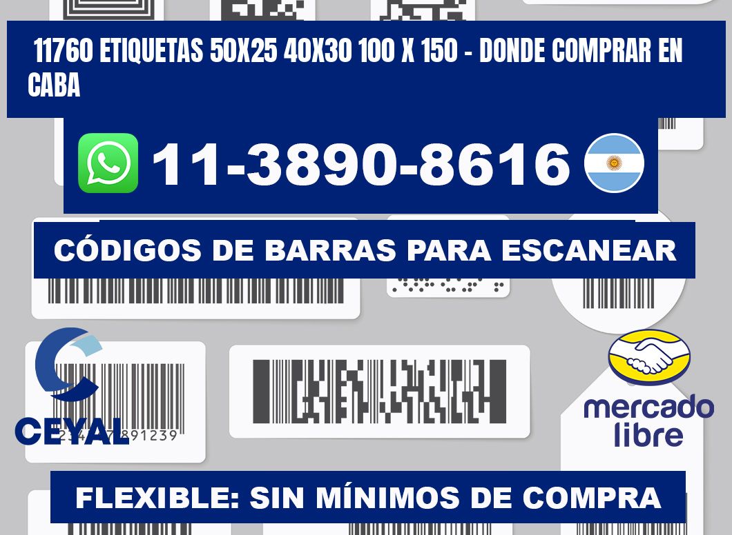 11760 etiquetas 50x25 40x30 100 x 150 - Donde Comprar en Caba