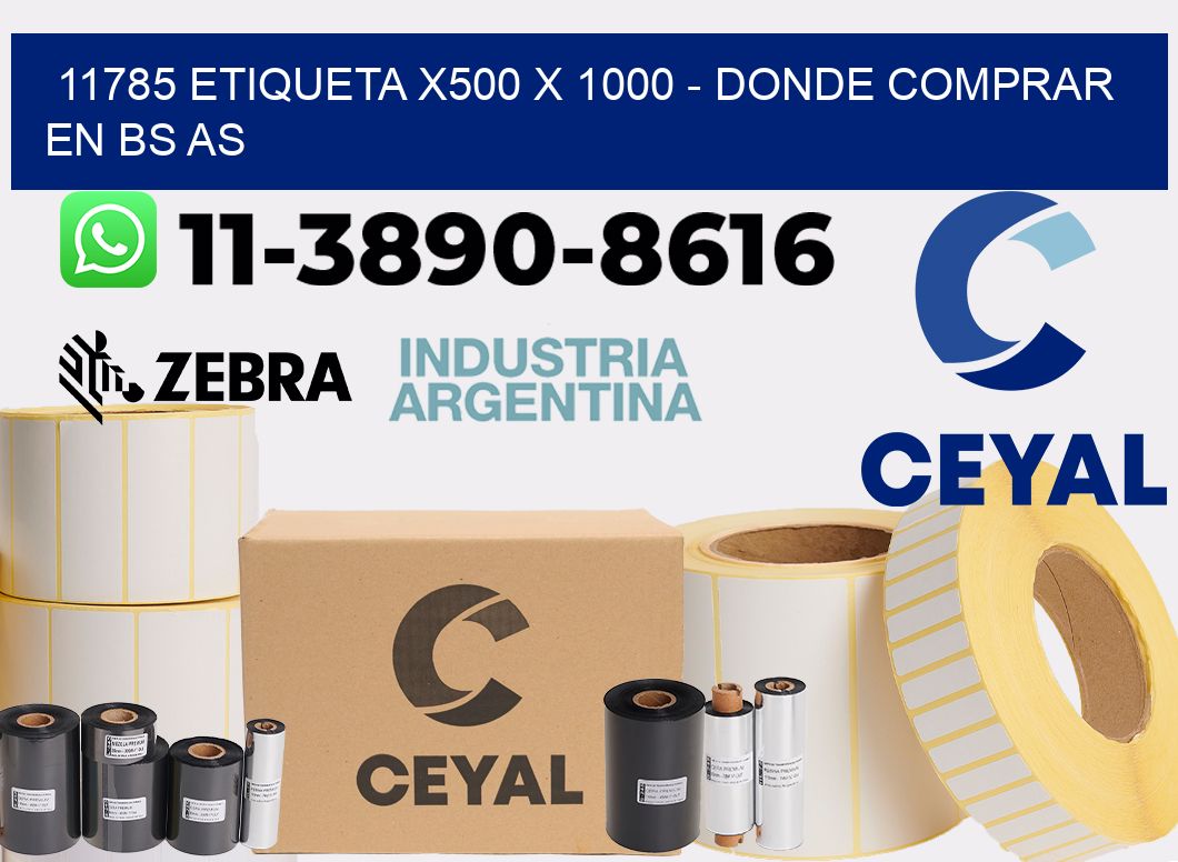 11785 etiqueta x500 x 1000 - Donde Comprar en bs as