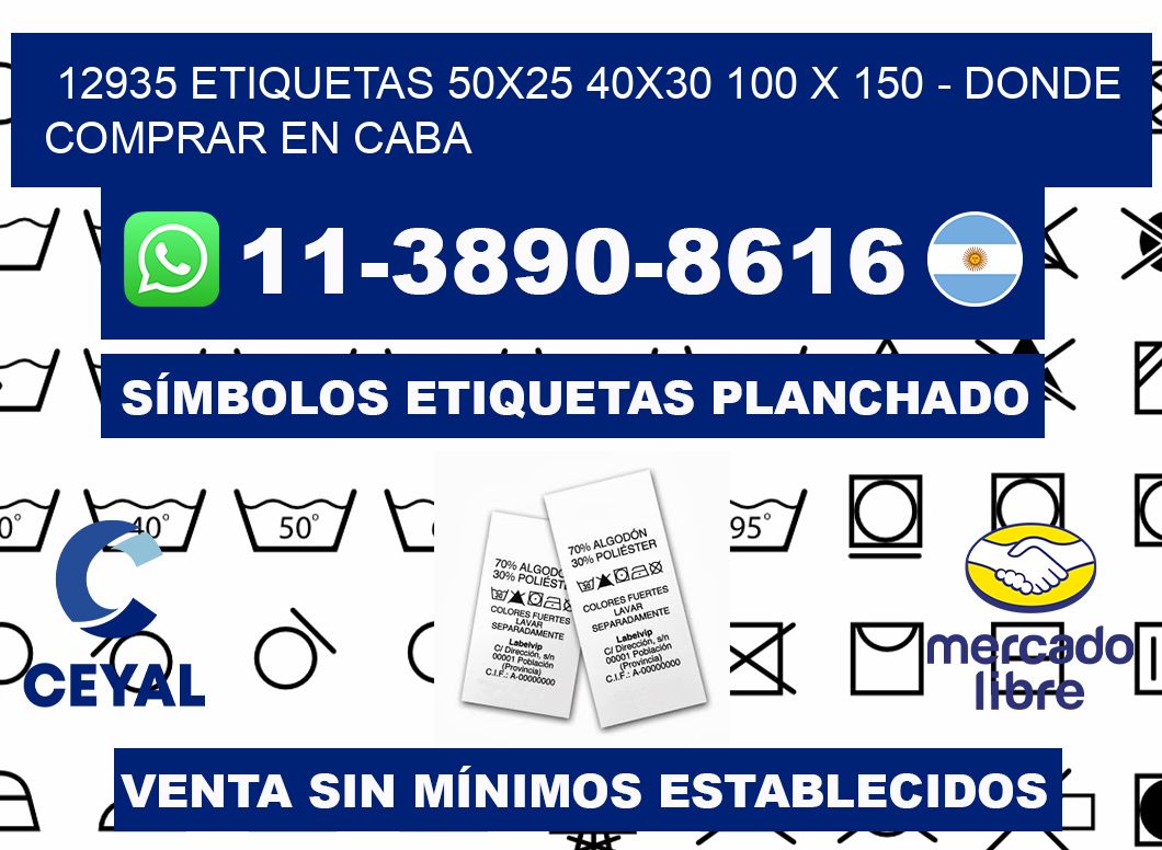 12935 etiquetas 50x25 40x30 100 x 150 - Donde Comprar en Caba