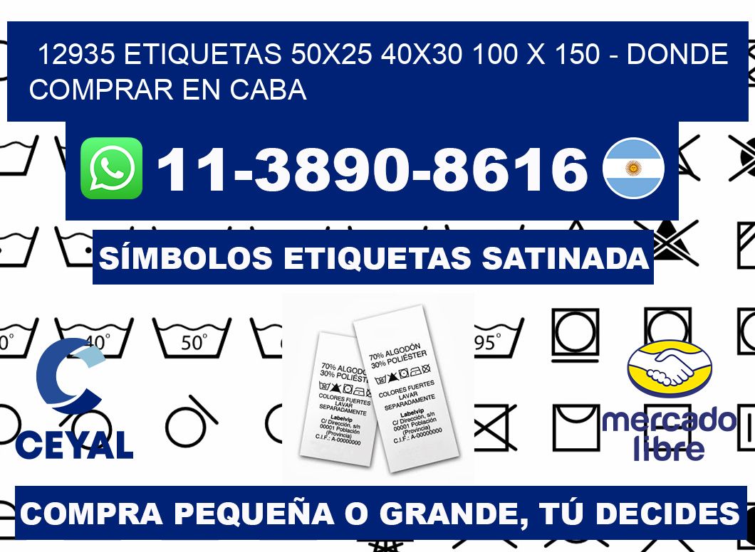 12935 etiquetas 50x25 40x30 100 x 150 - Donde Comprar en Caba