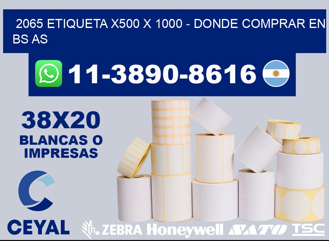 2065 etiqueta x500 x 1000 - Donde Comprar en bs as