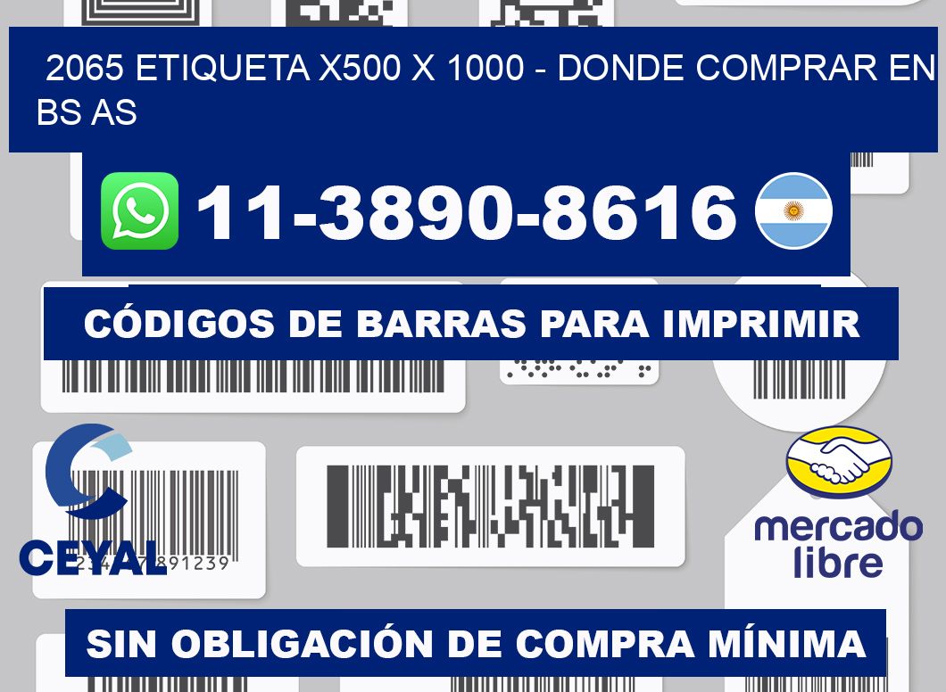 2065 etiqueta x500 x 1000 - Donde Comprar en bs as