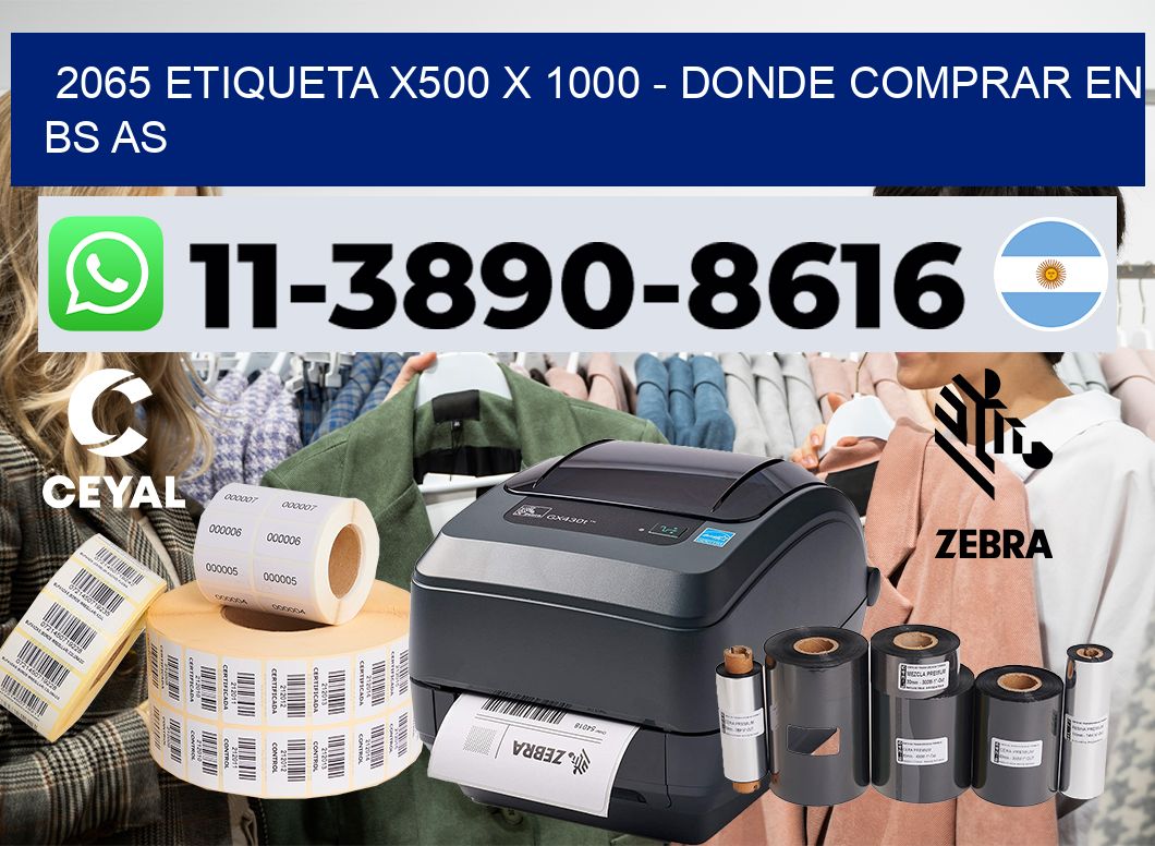 2065 etiqueta x500 x 1000 – Donde Comprar en bs as