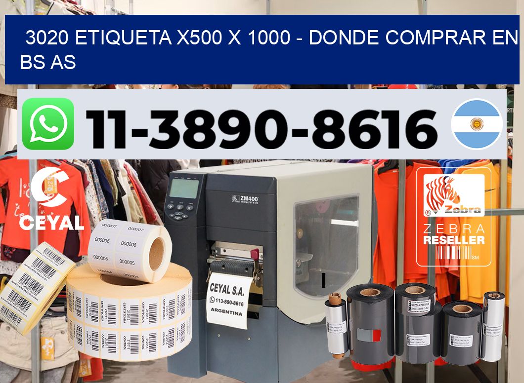 3020 etiqueta x500 x 1000 – Donde Comprar en bs as