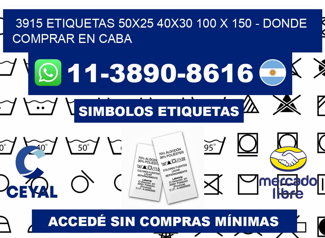 3915 etiquetas 50x25 40x30 100 x 150 - Donde Comprar en Caba