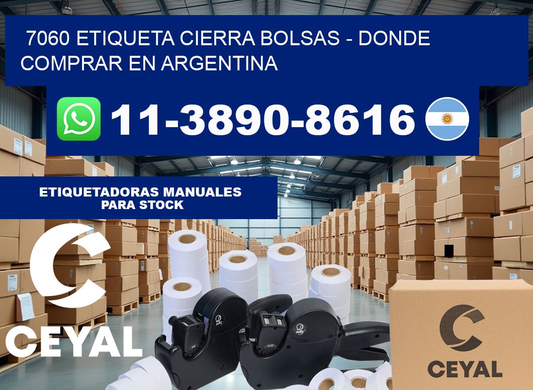 7060 etiqueta Cierra Bolsas – Donde Comprar en Argentina