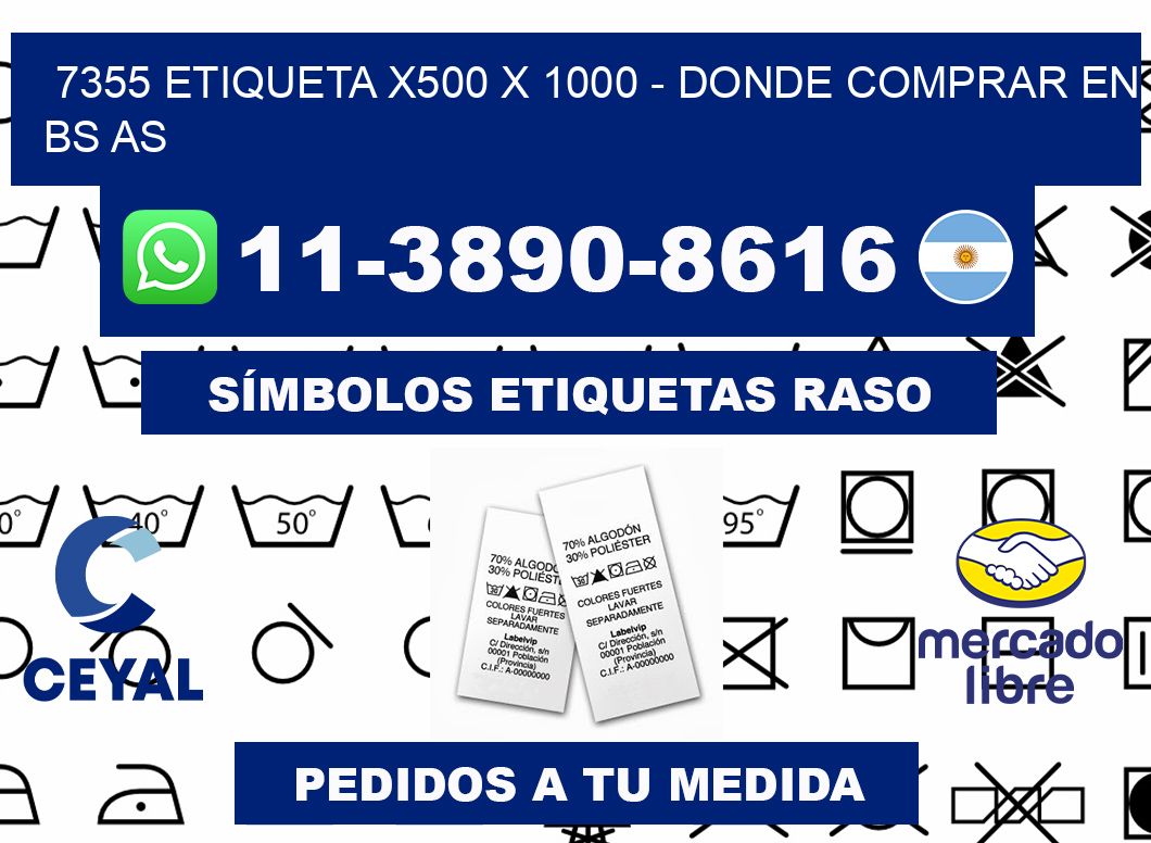 7355 etiqueta x500 x 1000 - Donde Comprar en bs as