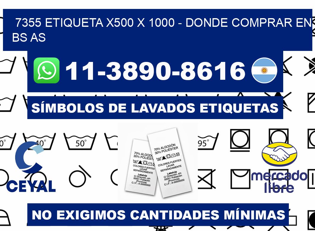 7355 etiqueta x500 x 1000 - Donde Comprar en bs as