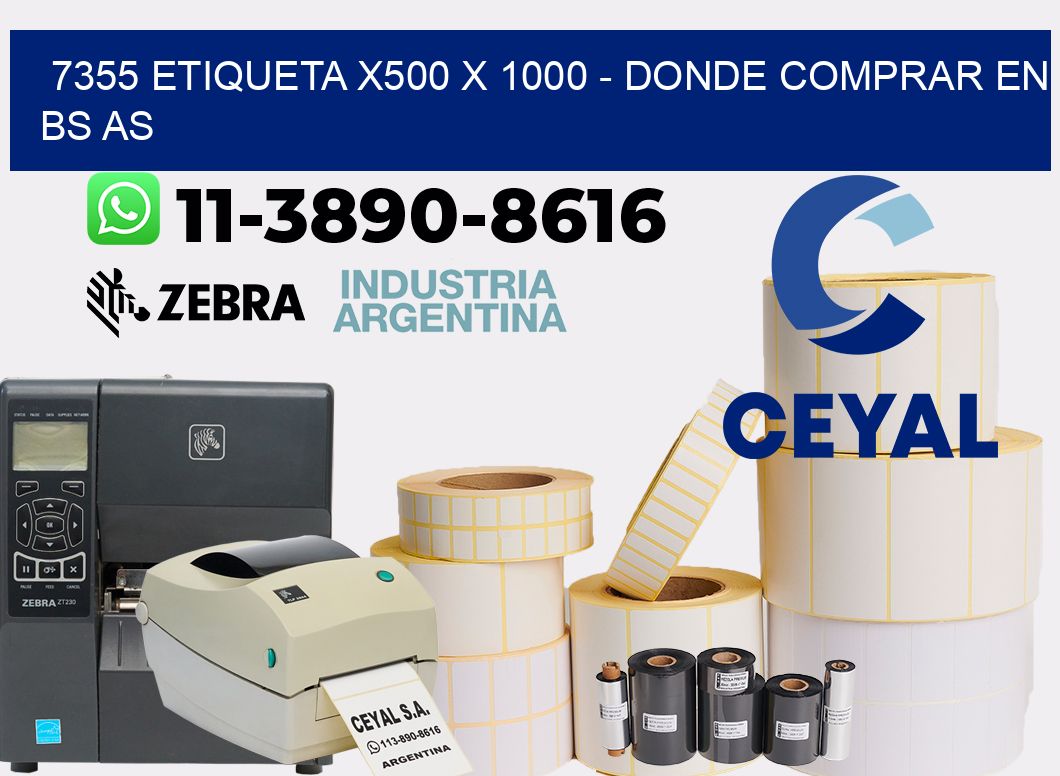 7355 etiqueta x500 x 1000 - Donde Comprar en bs as