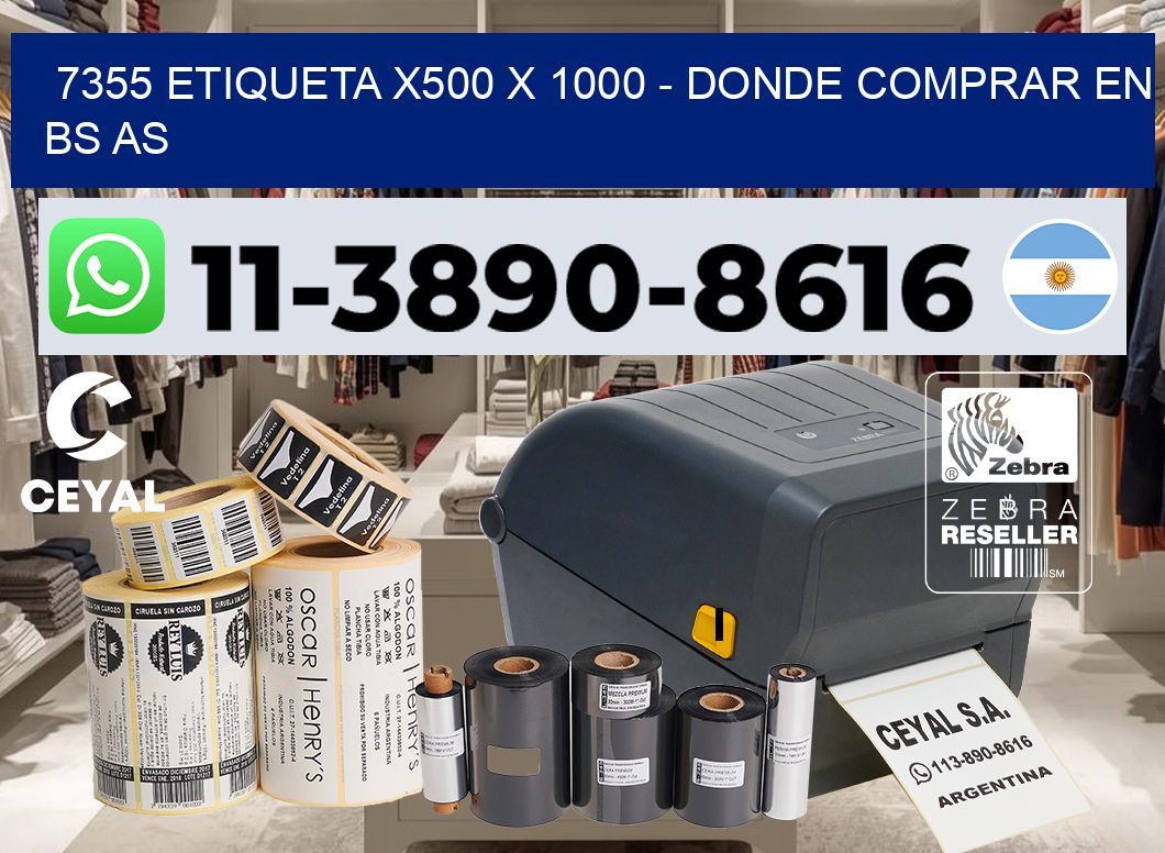 7355 etiqueta x500 x 1000 – Donde Comprar en bs as
