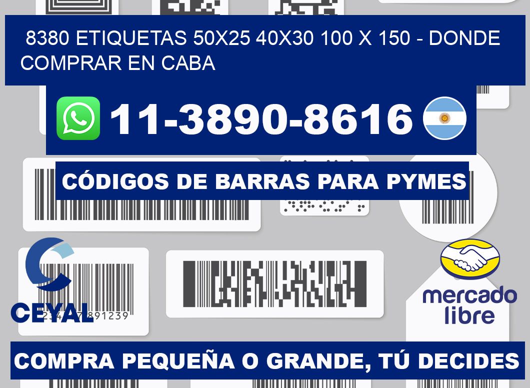 8380 etiquetas 50x25 40x30 100 x 150 - Donde Comprar en Caba
