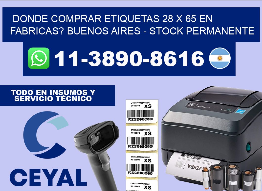 Donde Comprar etiquetas 28 x 65 en FABRICAS? Buenos Aires – Stock permanente
