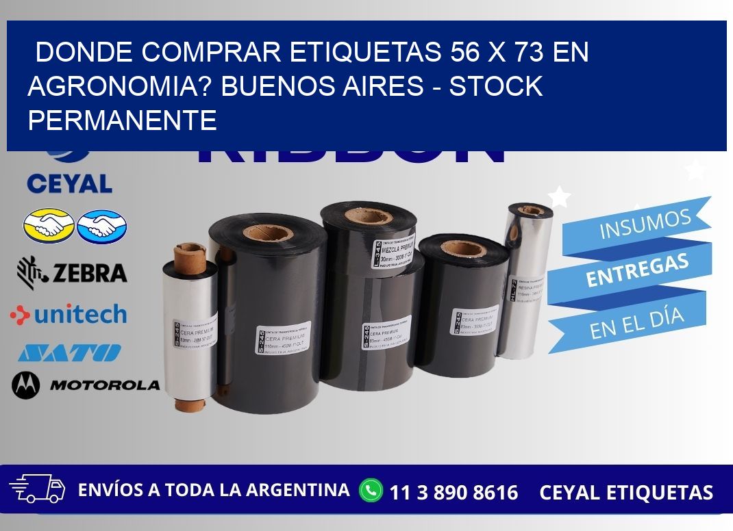 Donde Comprar etiquetas 56 x 73 en AGRONOMIA? Buenos Aires - Stock permanente