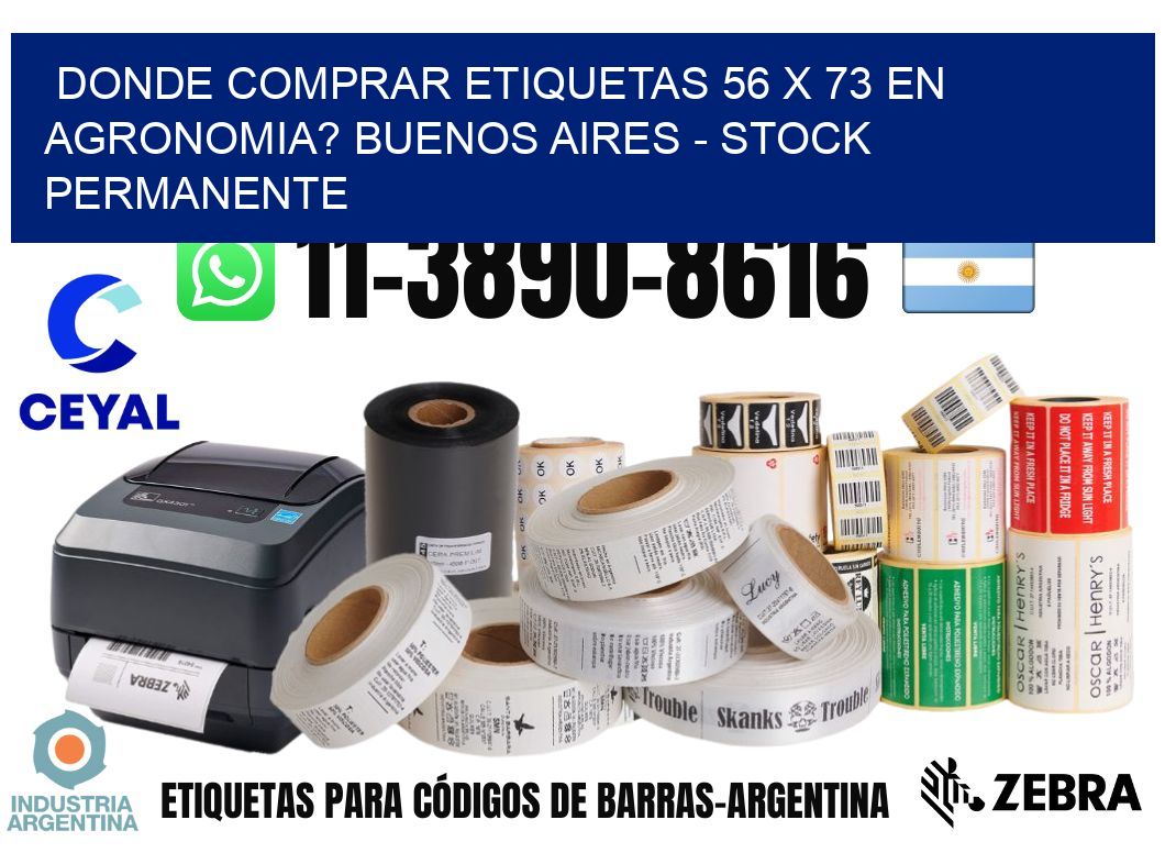 Donde Comprar etiquetas 56 x 73 en AGRONOMIA? Buenos Aires - Stock permanente