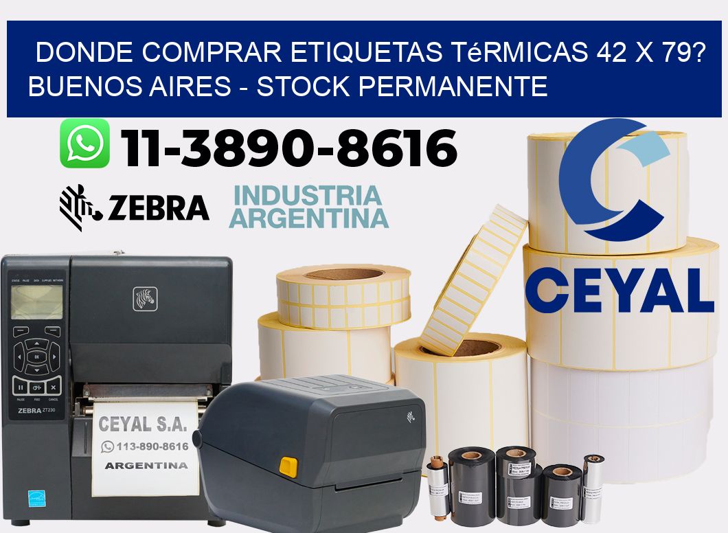 Donde Comprar etiquetas térmicas 42 x 79? Buenos Aires - Stock permanente