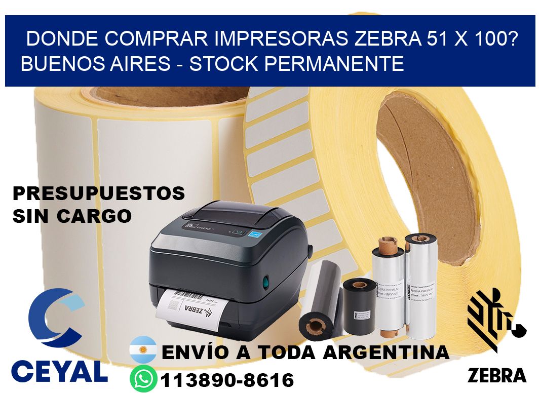 Donde Comprar impresoras zebra 51 x 100? Buenos Aires - Stock permanente