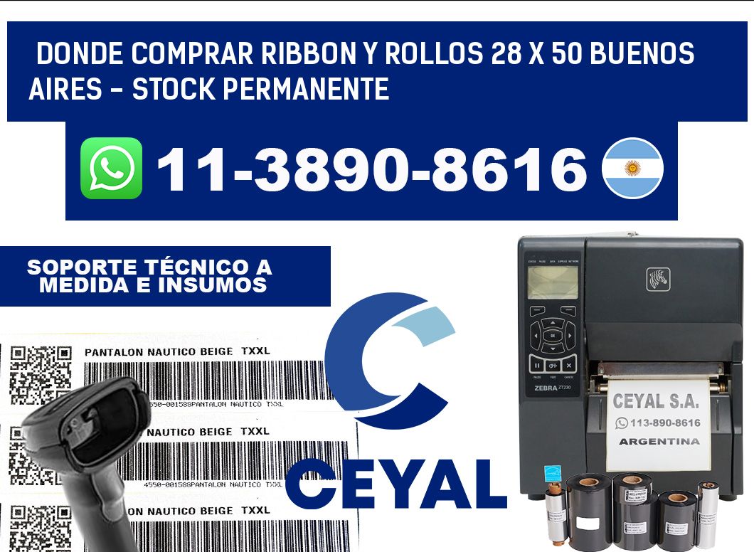 Donde Comprar ribbon y rollos 28 x 50 Buenos Aires - Stock permanente