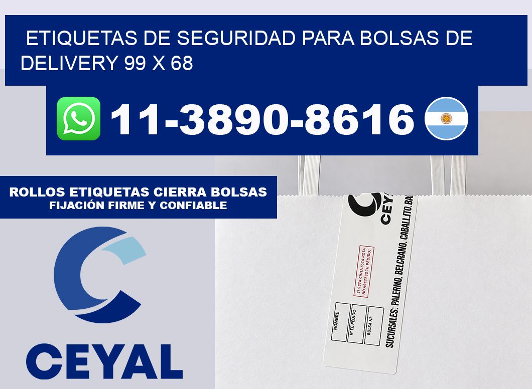 ETIQUETAS DE SEGURIDAD PARA BOLSAS DE DELIVERY 99 x 68