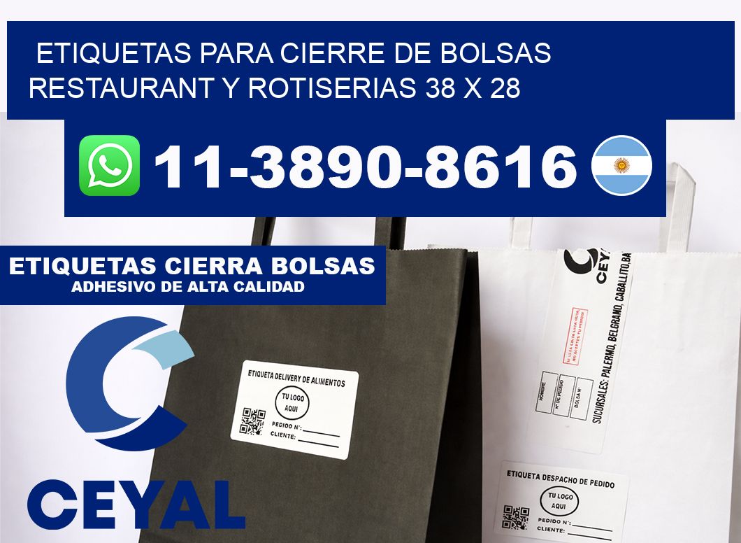 ETIQUETAS PARA CIERRE DE BOLSAS RESTAURANT Y ROTISERIAS 38 x 28