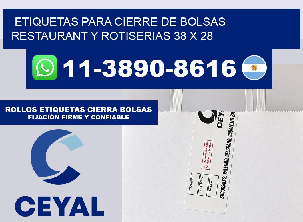 ETIQUETAS PARA CIERRE DE BOLSAS RESTAURANT Y ROTISERIAS 38 x 28
