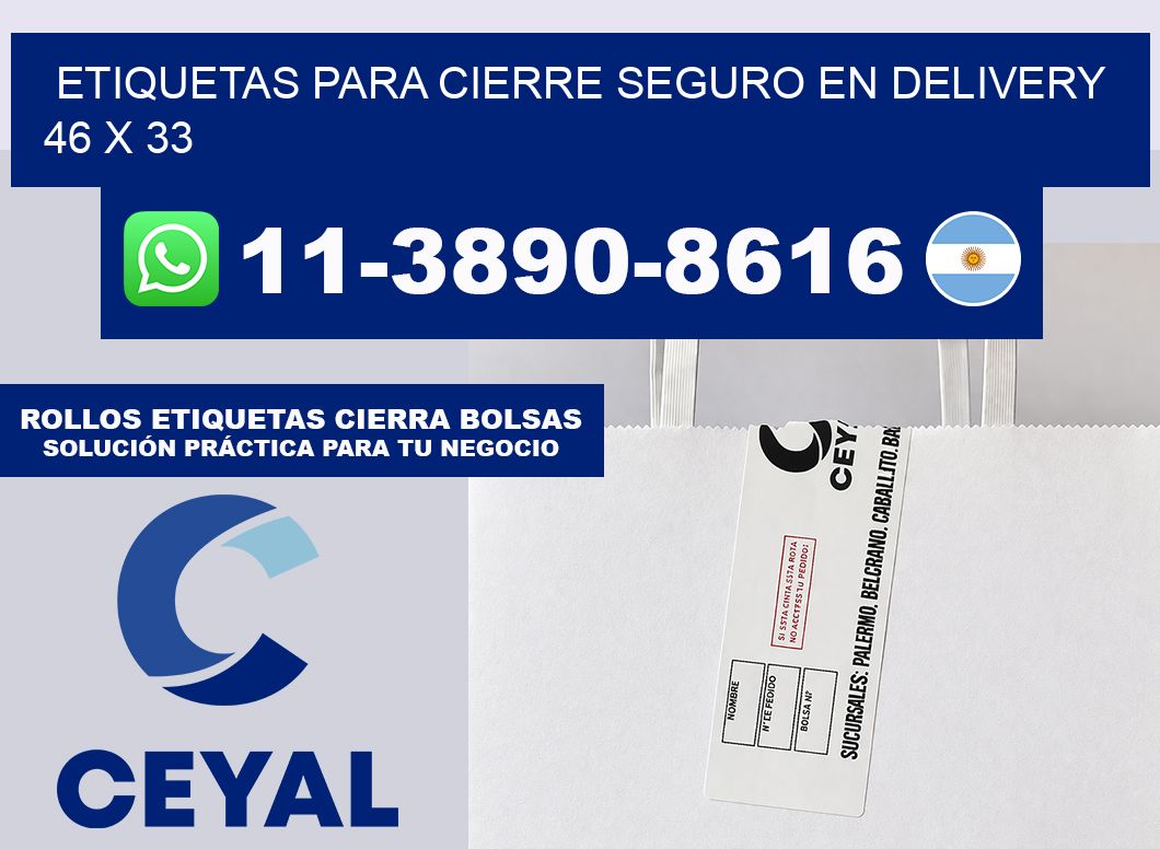 ETIQUETAS PARA CIERRE SEGURO EN DELIVERY 46 x 33