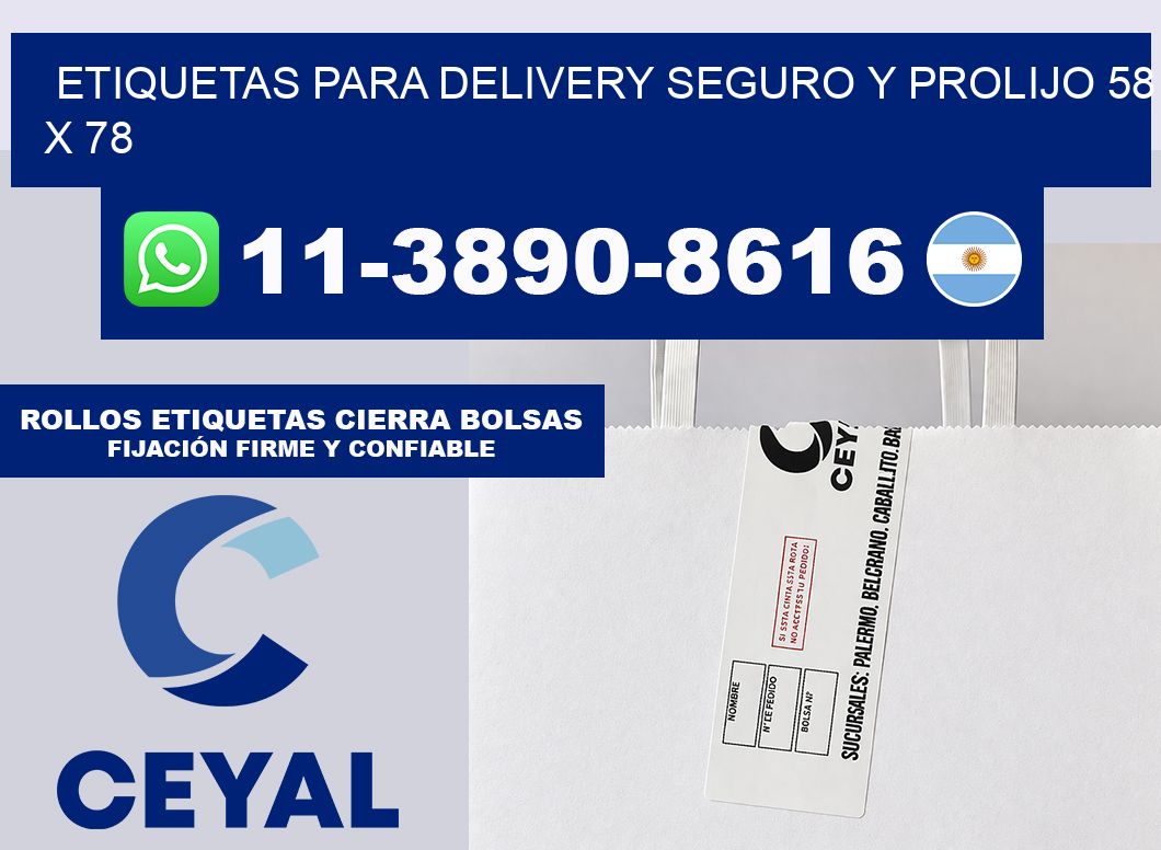 ETIQUETAS PARA DELIVERY SEGURO Y PROLIJO 58 x 78