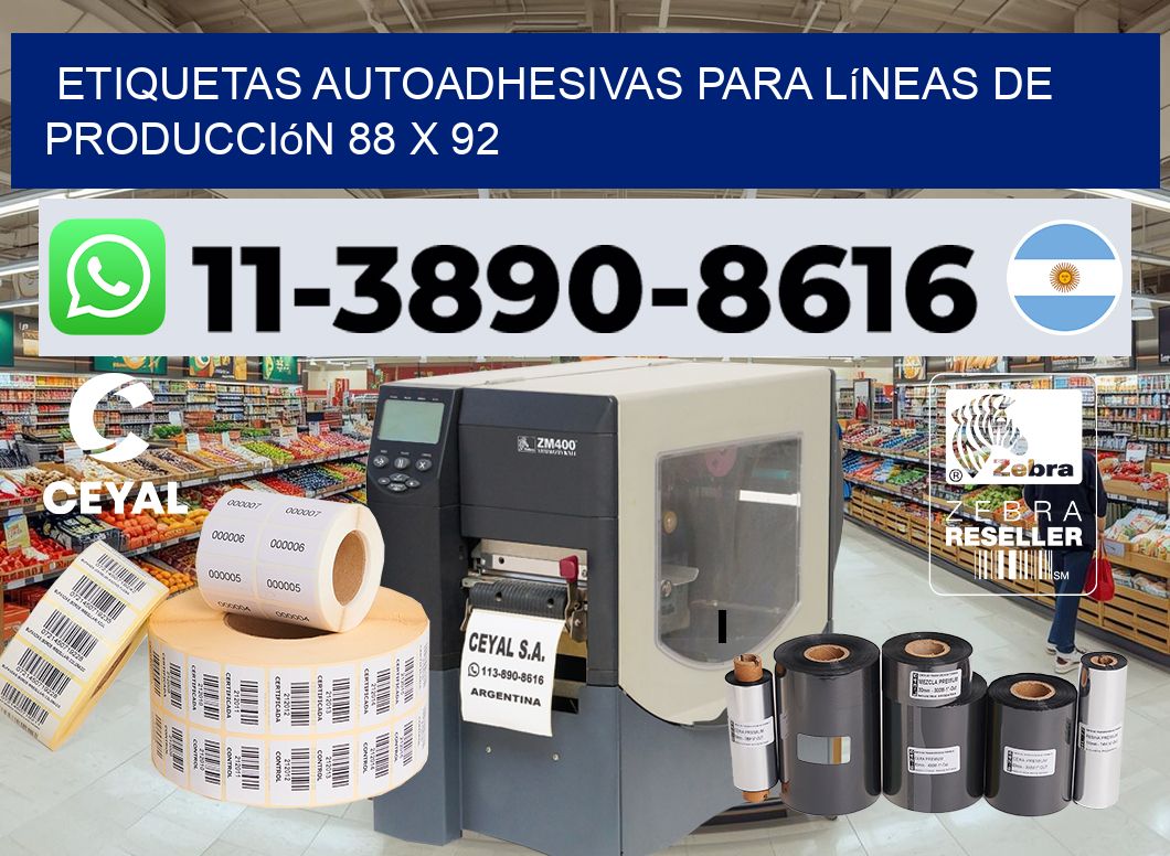 Etiquetas autoadhesivas para líneas de producción 88 x 92