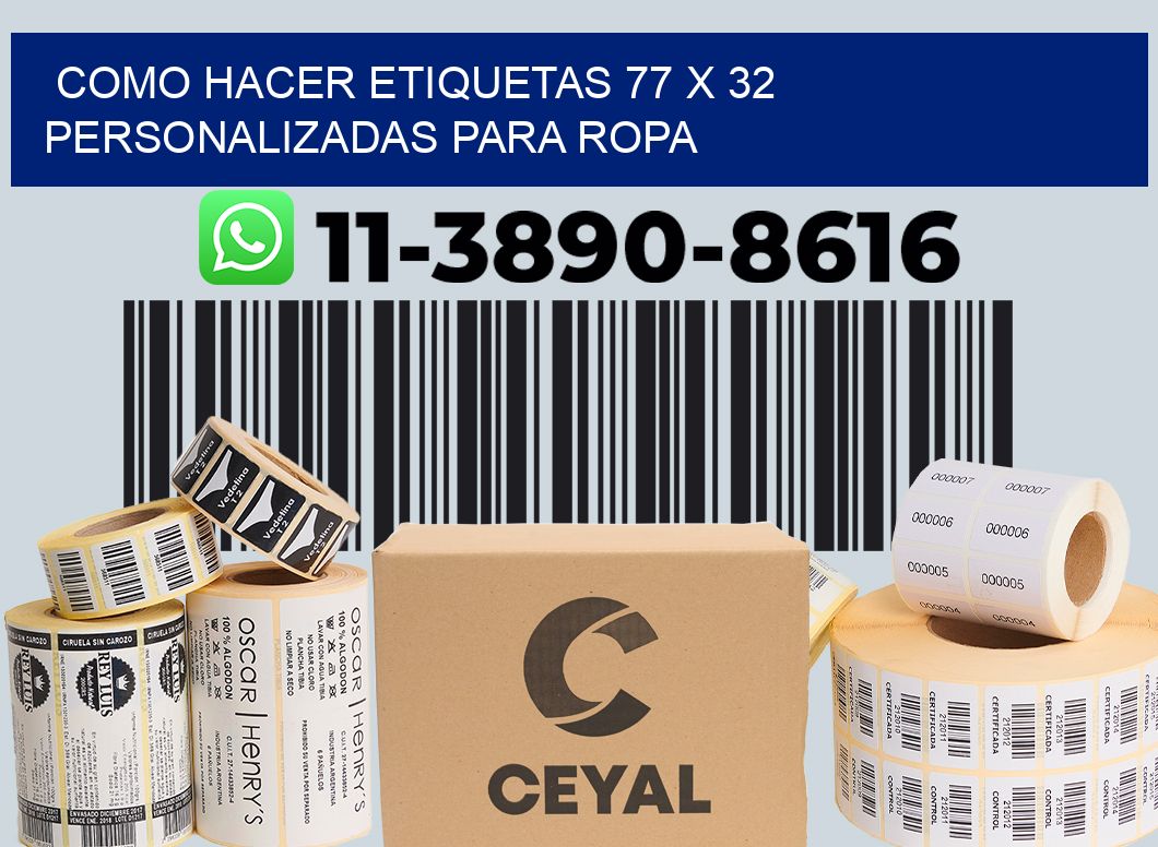 como hacer etiquetas 77 x 32 personalizadas para ropa