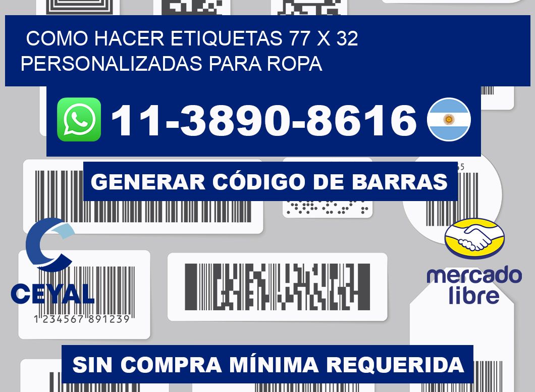 como hacer etiquetas 77 x 32 personalizadas para ropa