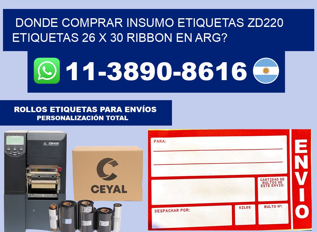 donde comprar insumo etiquetas zd220 etiquetas 26 x 30 ribbon en ARG?
