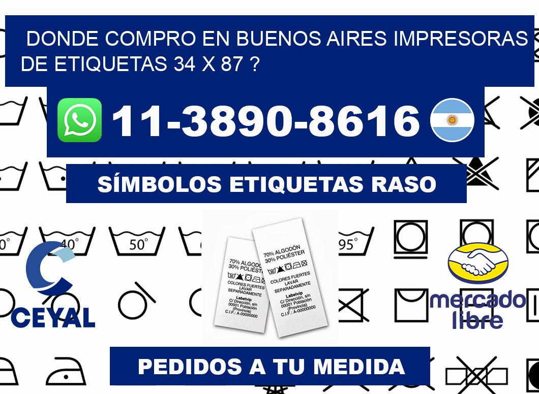 donde compro en buenos aires impresoras de etiquetas 34 x 87 ?