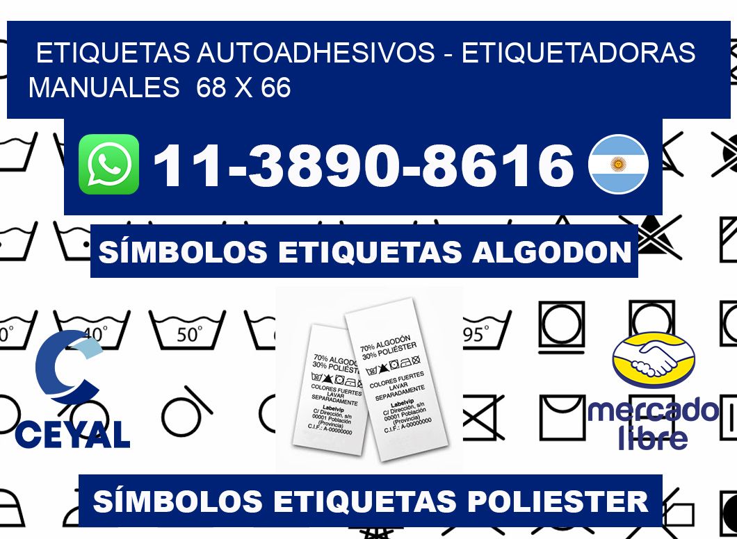 etiquetas autoadhesivos - Etiquetadoras Manuales  68 x 66