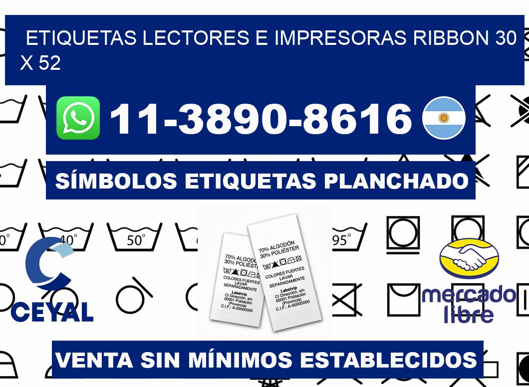 etiquetas lectores e impresoras ribbon 30 x 52