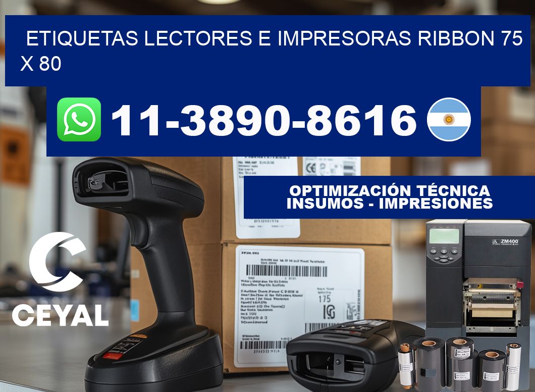 etiquetas lectores e impresoras ribbon 75 x 80