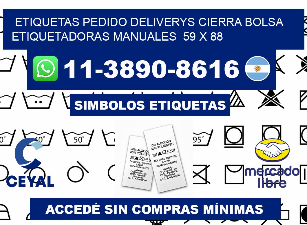 etiquetas pedido deliverys cierra bolsa  Etiquetadoras Manuales  59 x 88
