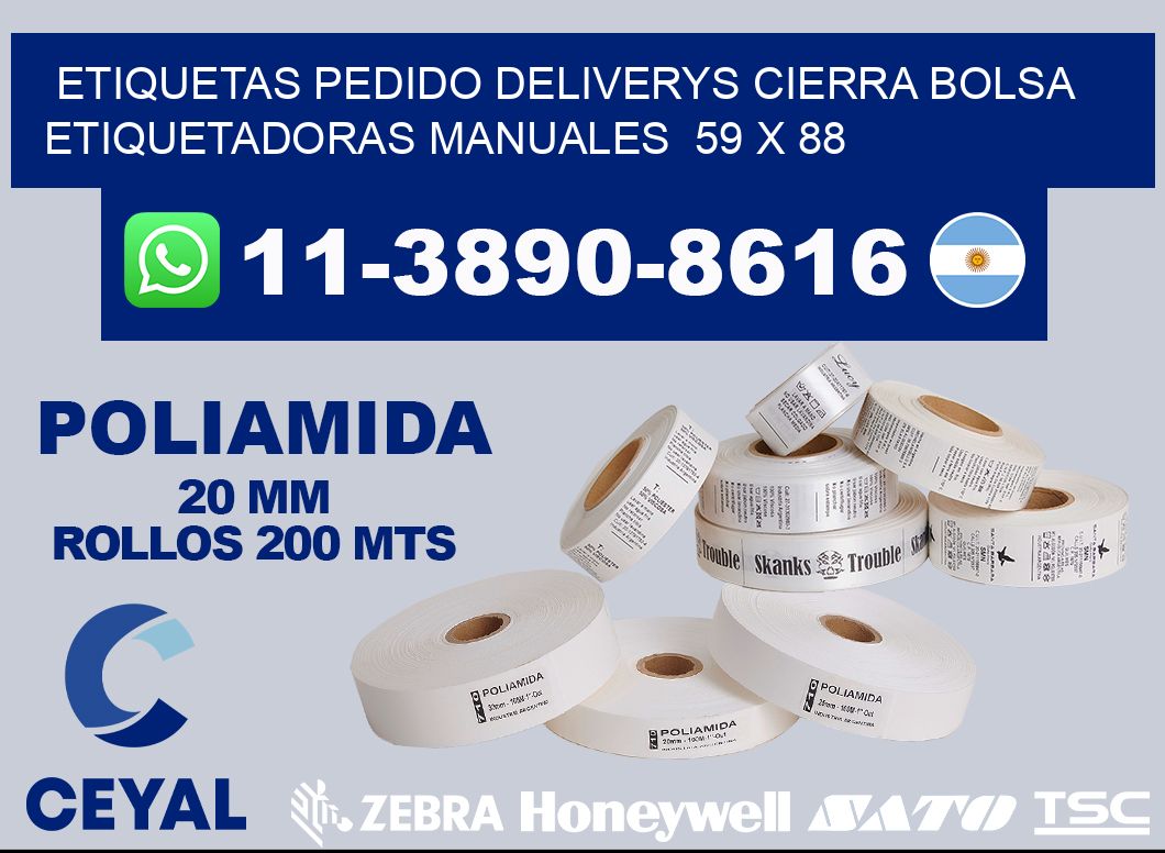 etiquetas pedido deliverys cierra bolsa  Etiquetadoras Manuales  59 x 88