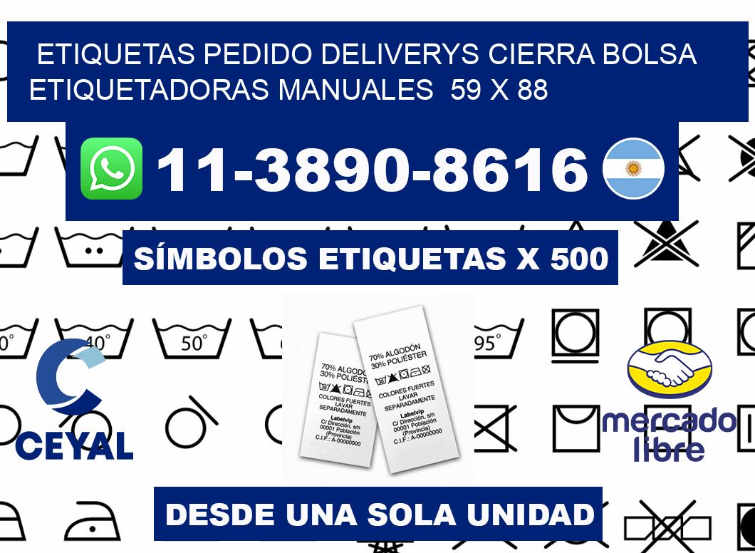etiquetas pedido deliverys cierra bolsa  Etiquetadoras Manuales  59 x 88