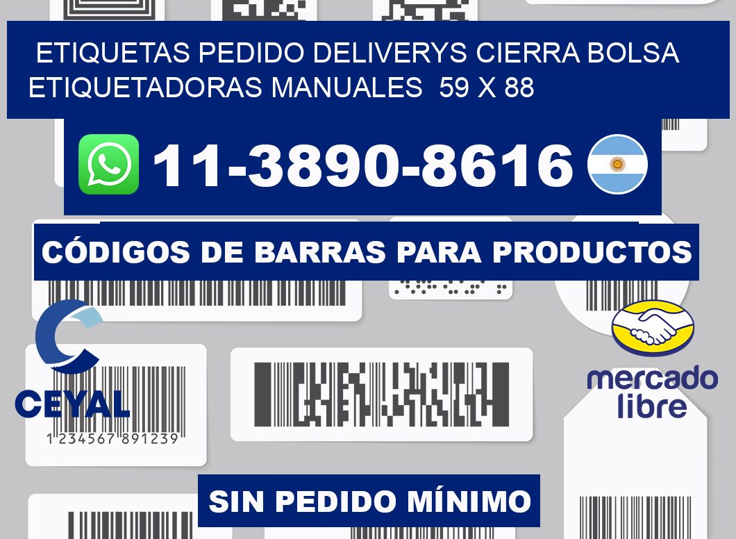 etiquetas pedido deliverys cierra bolsa  Etiquetadoras Manuales  59 x 88