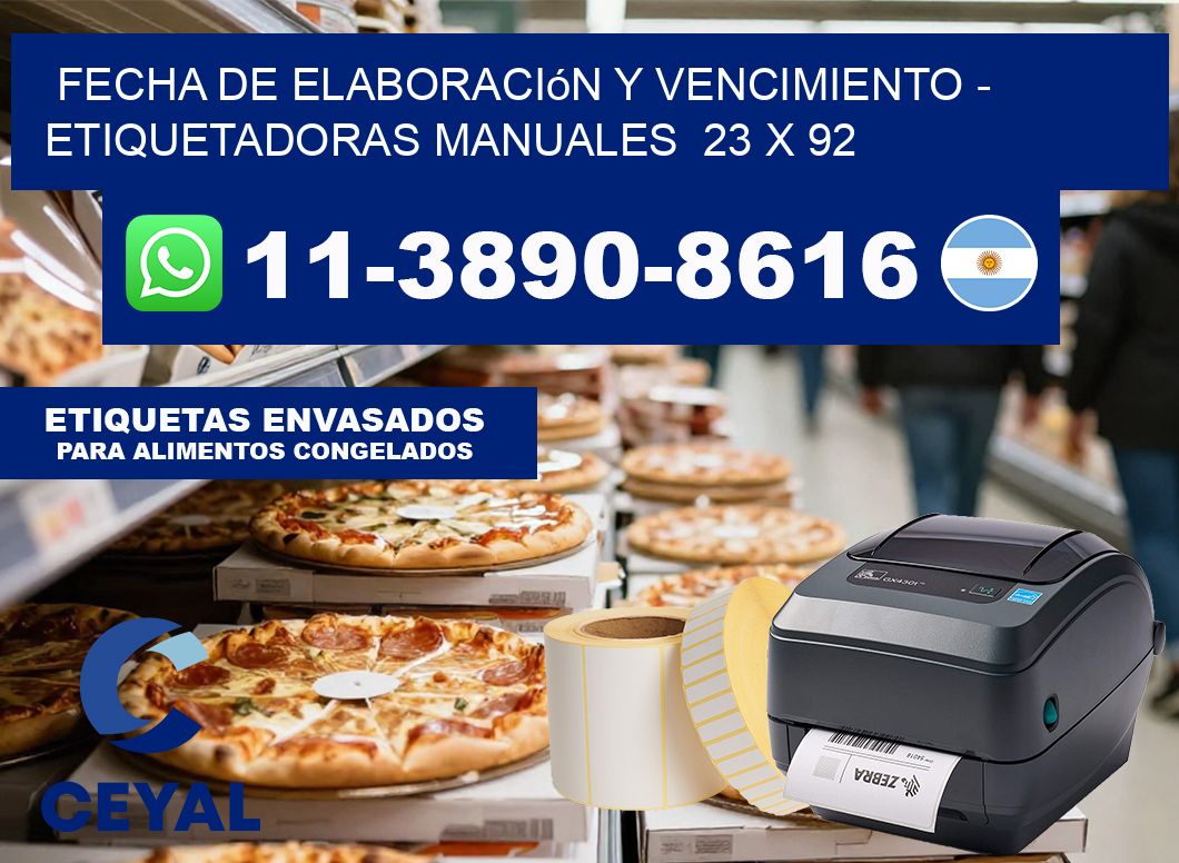 fecha de elaboración y vencimiento – Etiquetadoras Manuales  23 x 92