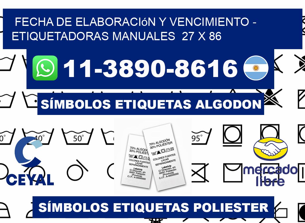 fecha de elaboración y vencimiento - Etiquetadoras Manuales  27 x 86