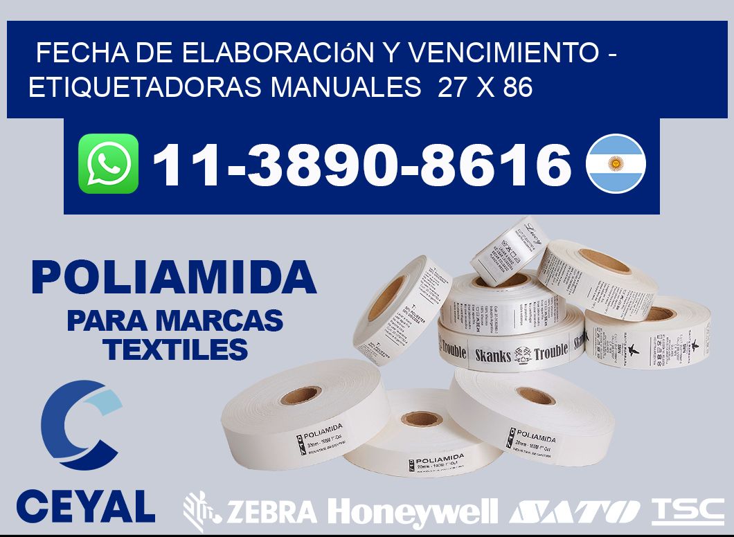 fecha de elaboración y vencimiento - Etiquetadoras Manuales  27 x 86