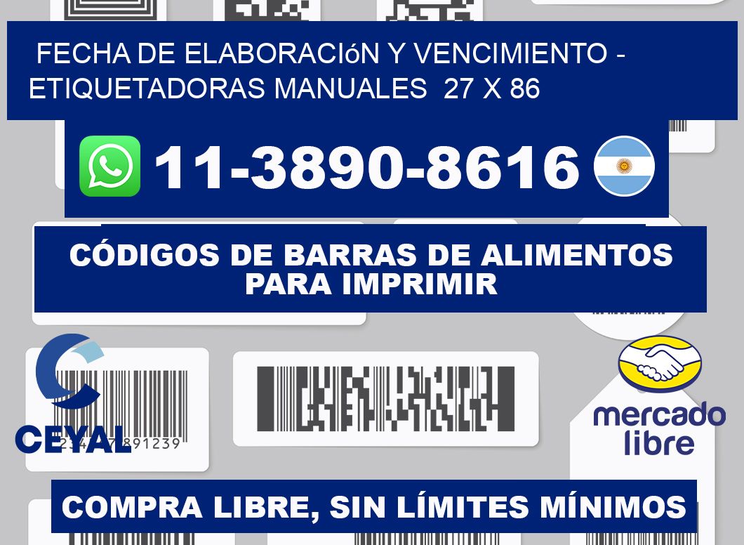 fecha de elaboración y vencimiento - Etiquetadoras Manuales  27 x 86