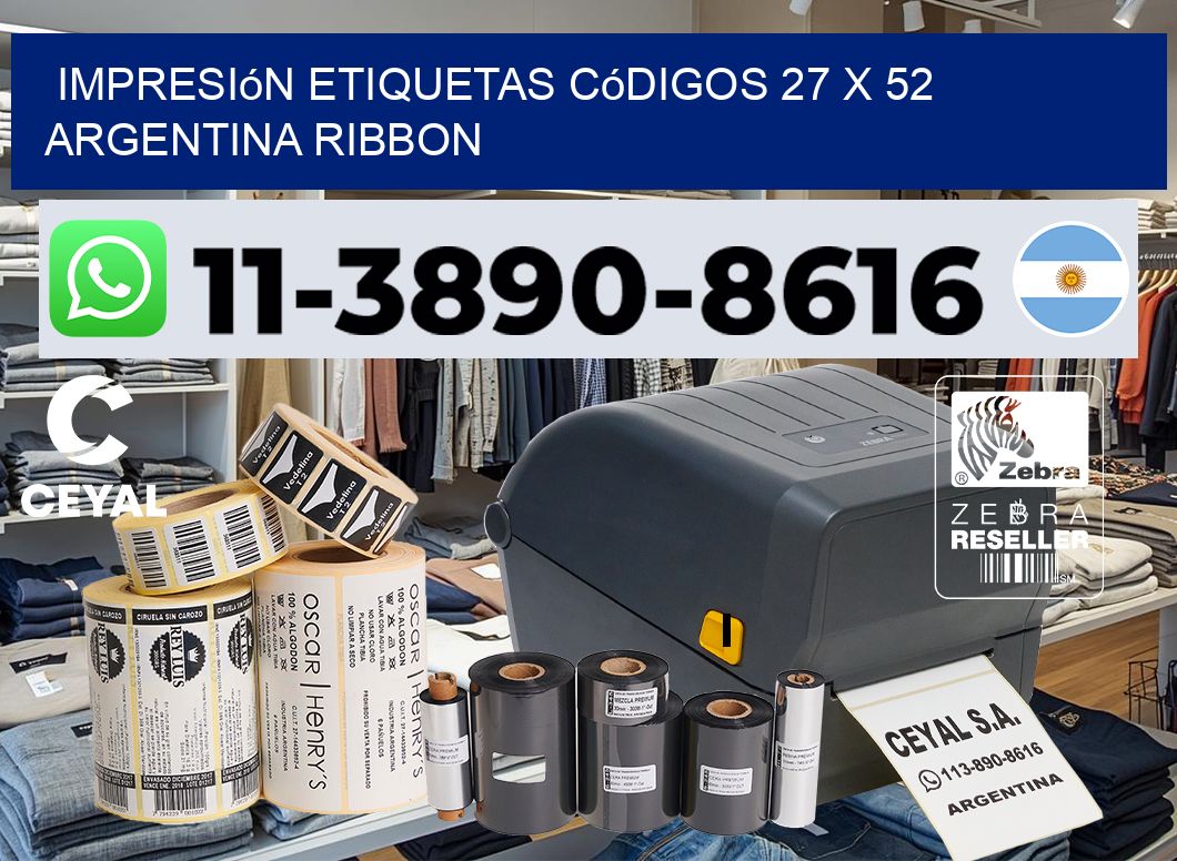 impresión etiquetas códigos 27 x 52 argentina ribbon
