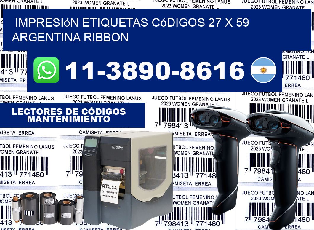 impresión etiquetas códigos 27 x 59 argentina ribbon