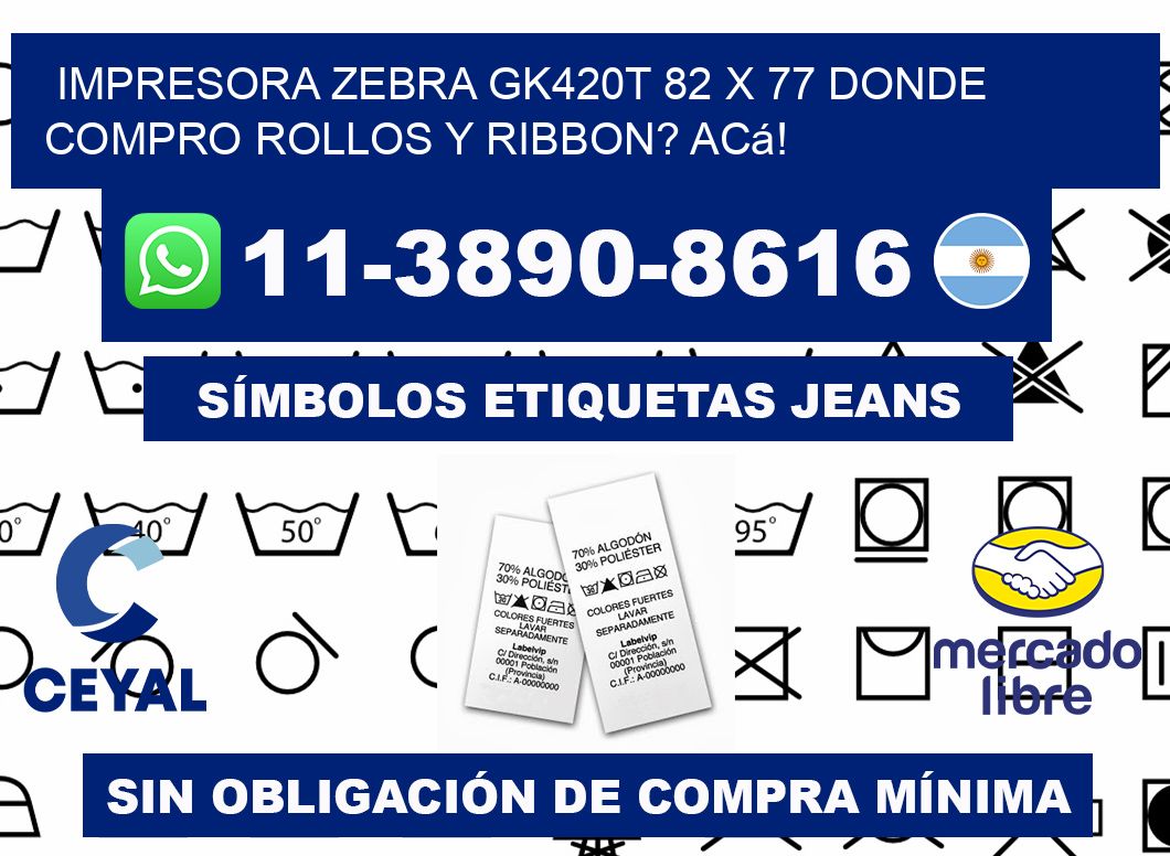 impresora zebra gk420t 82 x 77 Donde compro rollos y ribbon? Acá!