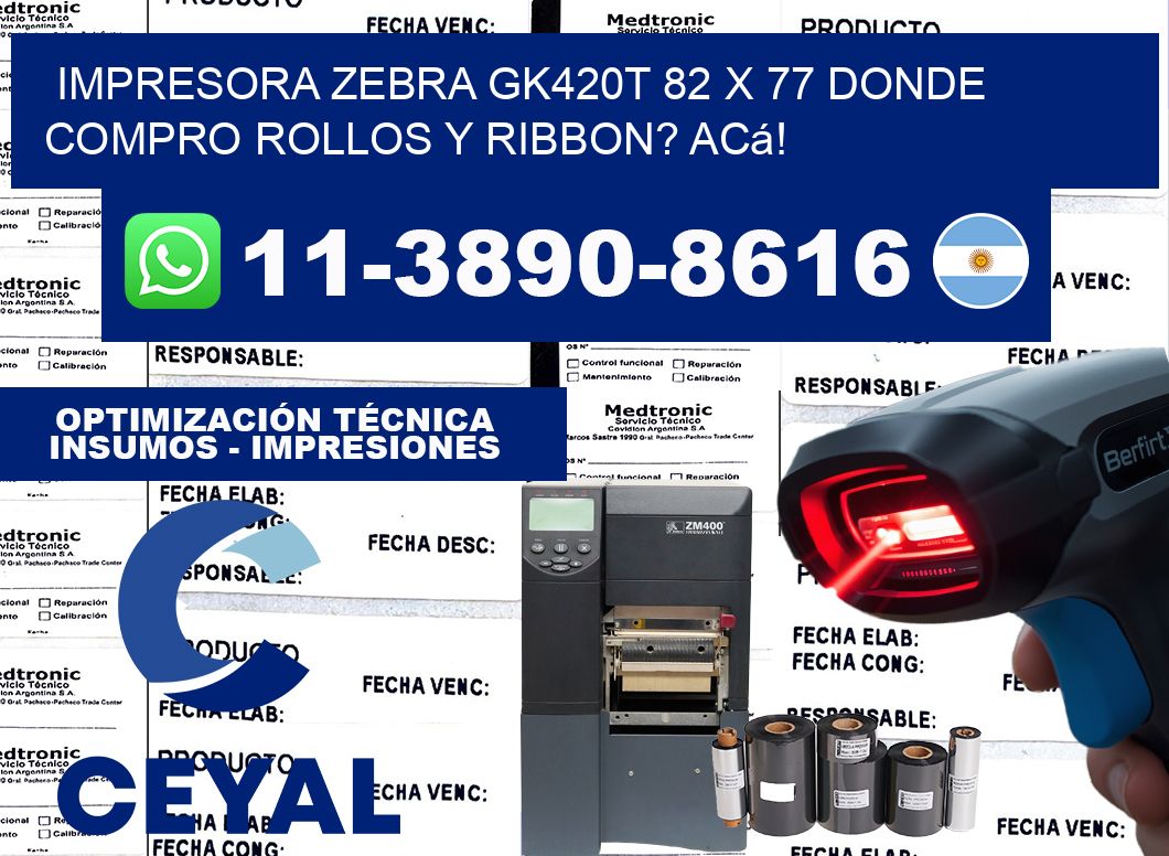 impresora zebra gk420t 82 x 77 Donde compro rollos y ribbon? Acá!