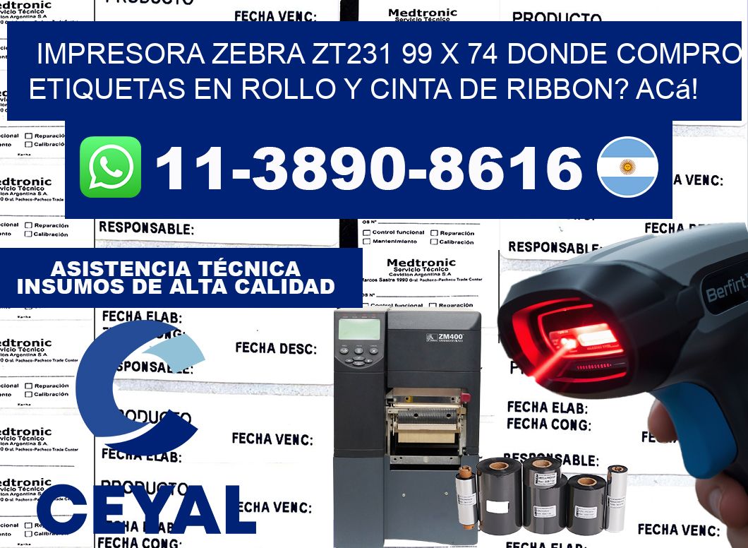 impresora zebra zt231 99 x 74 Donde compro etiquetas en rollo y cinta de ribbon? Acá!