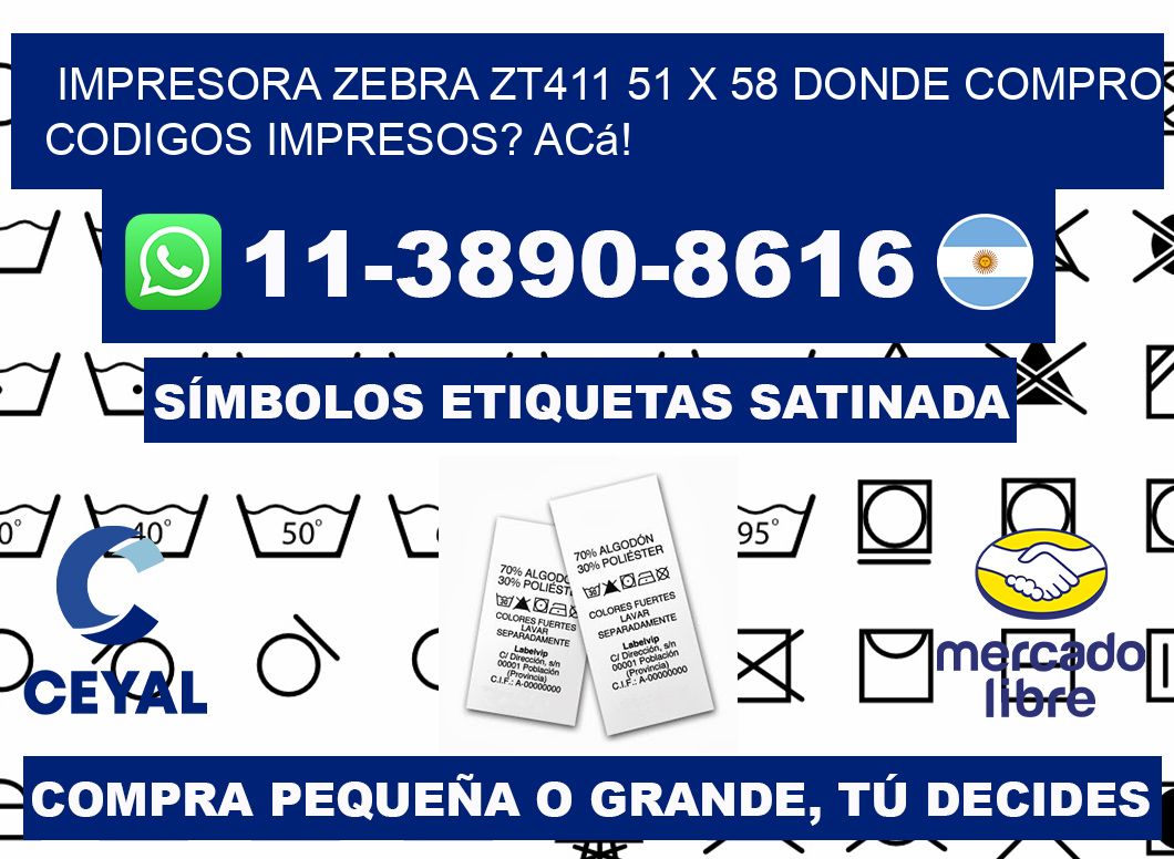 impresora zebra zt411 51 x 58 Donde compro codigos impresos? Acá!