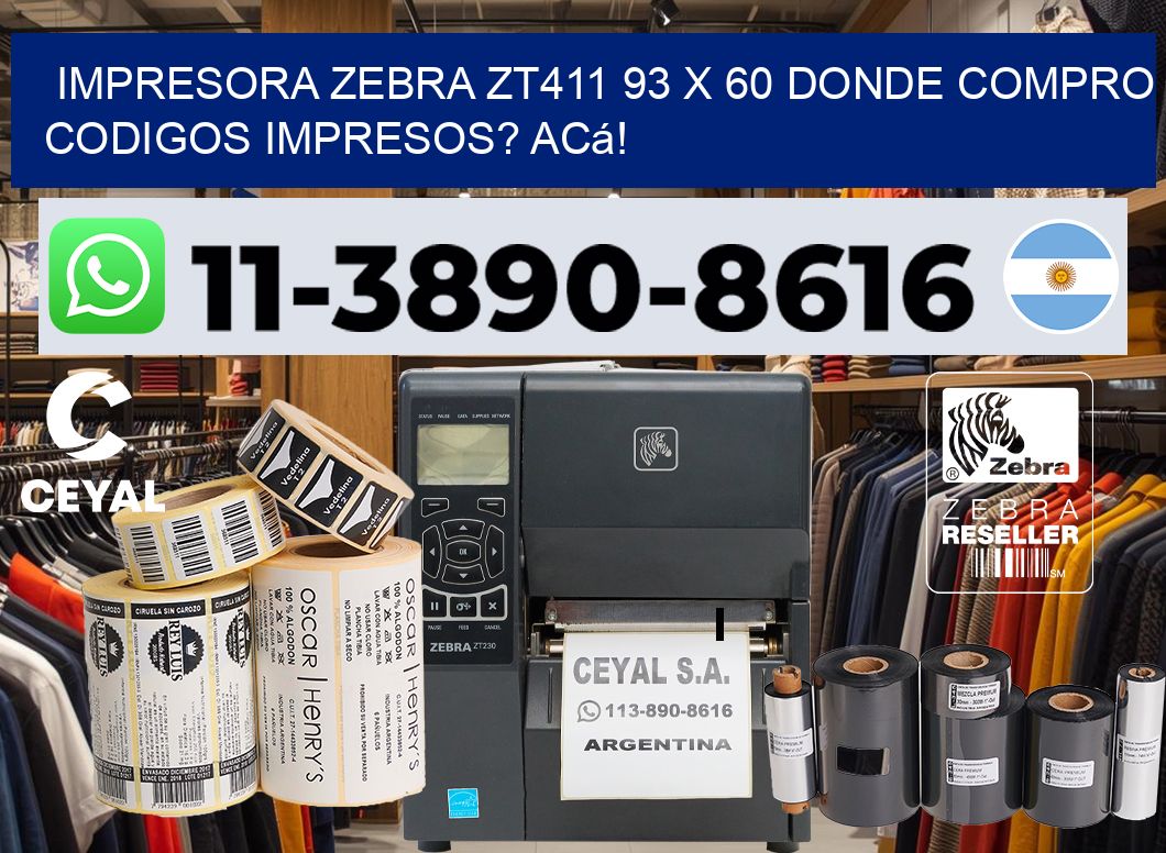 impresora zebra zt411 93 x 60 Donde compro codigos impresos? Acá!