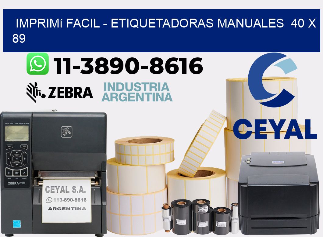 imprimí facil - Etiquetadoras Manuales  40 x 89